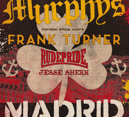 Faltan pocos días para la visita de DROPKICK MURPHYS a España