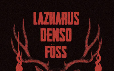 LAZHARUS + FÖSS + DENSO actuarán el 31 de enero en Madrid