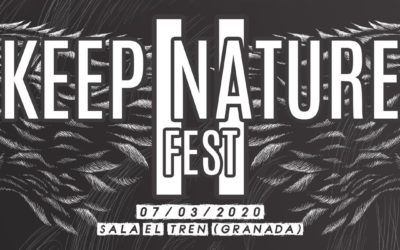 Completado el cartel del KEEP NATURE FEST II en Granada