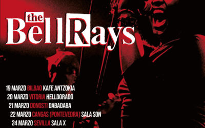 THE BELLRAYS vuelven a España en el mes de marzo con una gira de nueve fechas