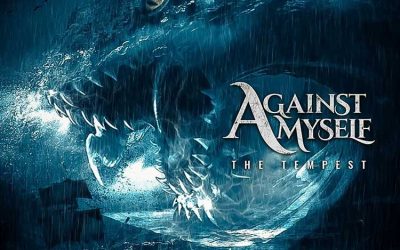 AGAINST MYSELF estrena un nuevo single titulado «The Tempest»