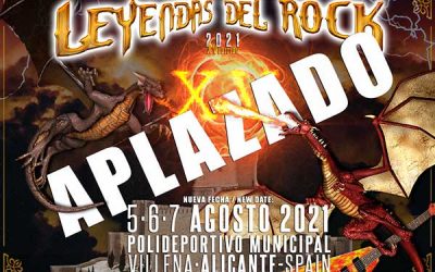LEYENDAS DEL ROCK se aplaza a agosto de 2021