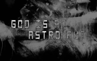 GOD IS AN ASTRONAUT adelanta «Fade», en forma de videoclip
