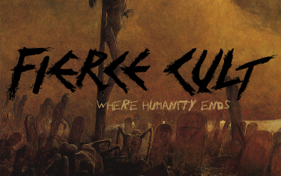 FIERCE CULT anuncia su álbum debut, «Where Humanity Ends»