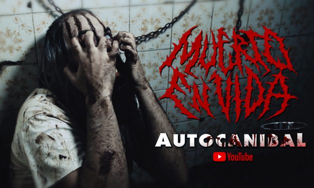 MUERTO EN VIDA publica un nuevo y sangriento videoclip: «Autocaníbal»