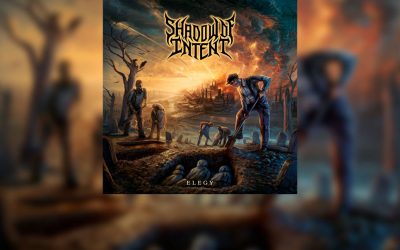 Review: SHADOW OF INTENT y su implacable nuevo álbum «Elegy»