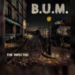 Review: El grunge punk de B.U.M. viene para combatir con «The Infected»