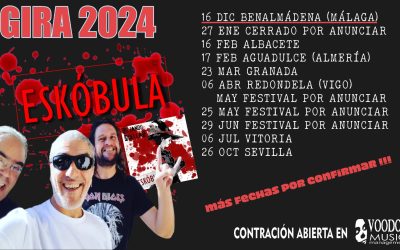 Primeras fechas confirmadas de ESKÓBULA en 2024