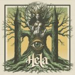 Reseña: HELA regresan 7 años después con A Reign To Conquer